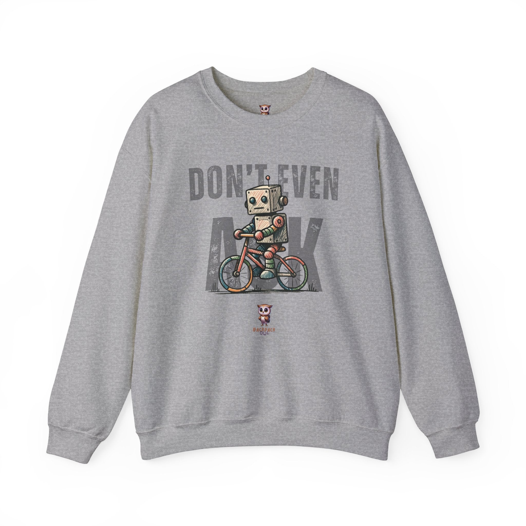 Ne demandez même pas - Sweat-shirt unisexe Heavy Blend™ Crewneck