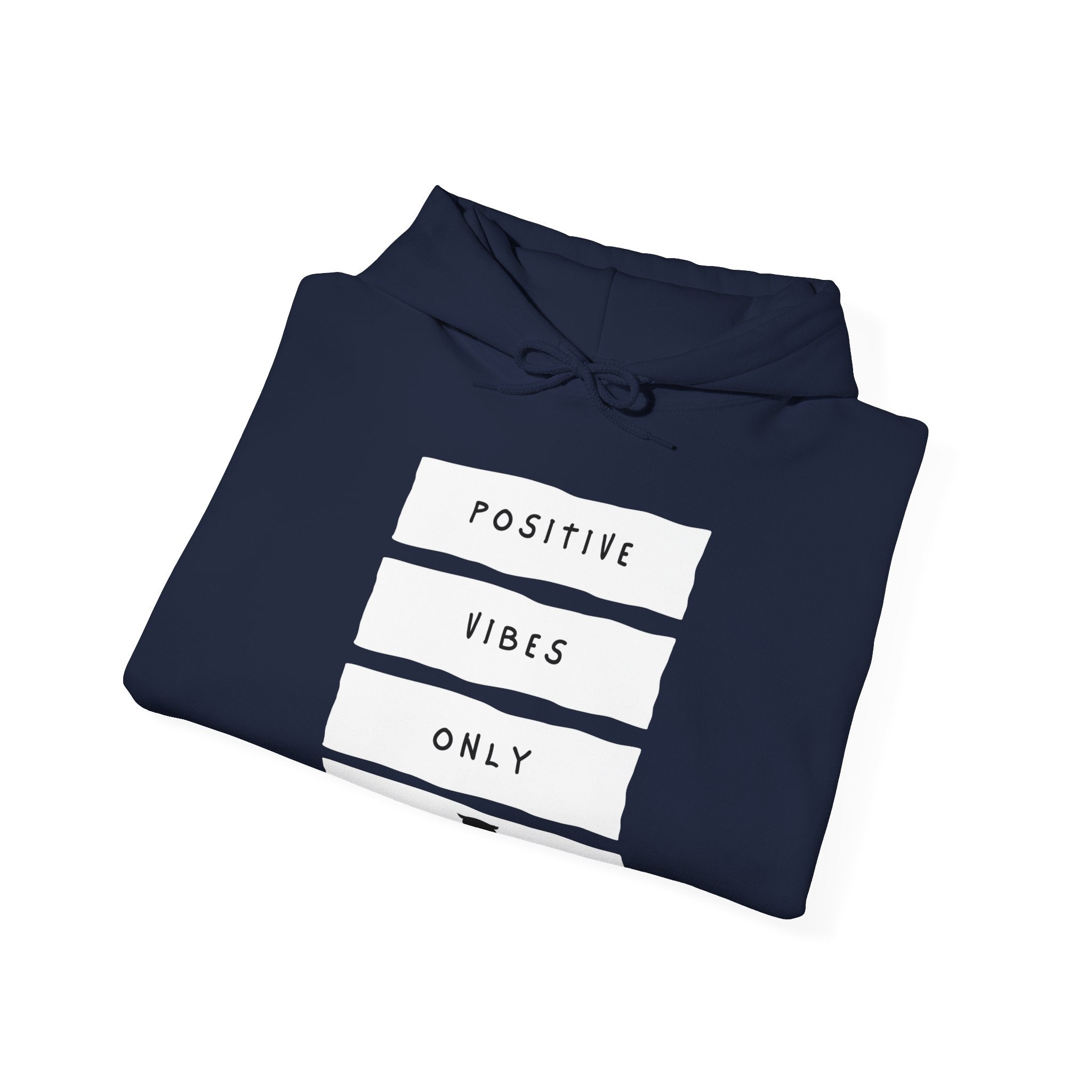 Positive Vibes Only - Sweat-shirt à capuche unisexe Heavy Blend™