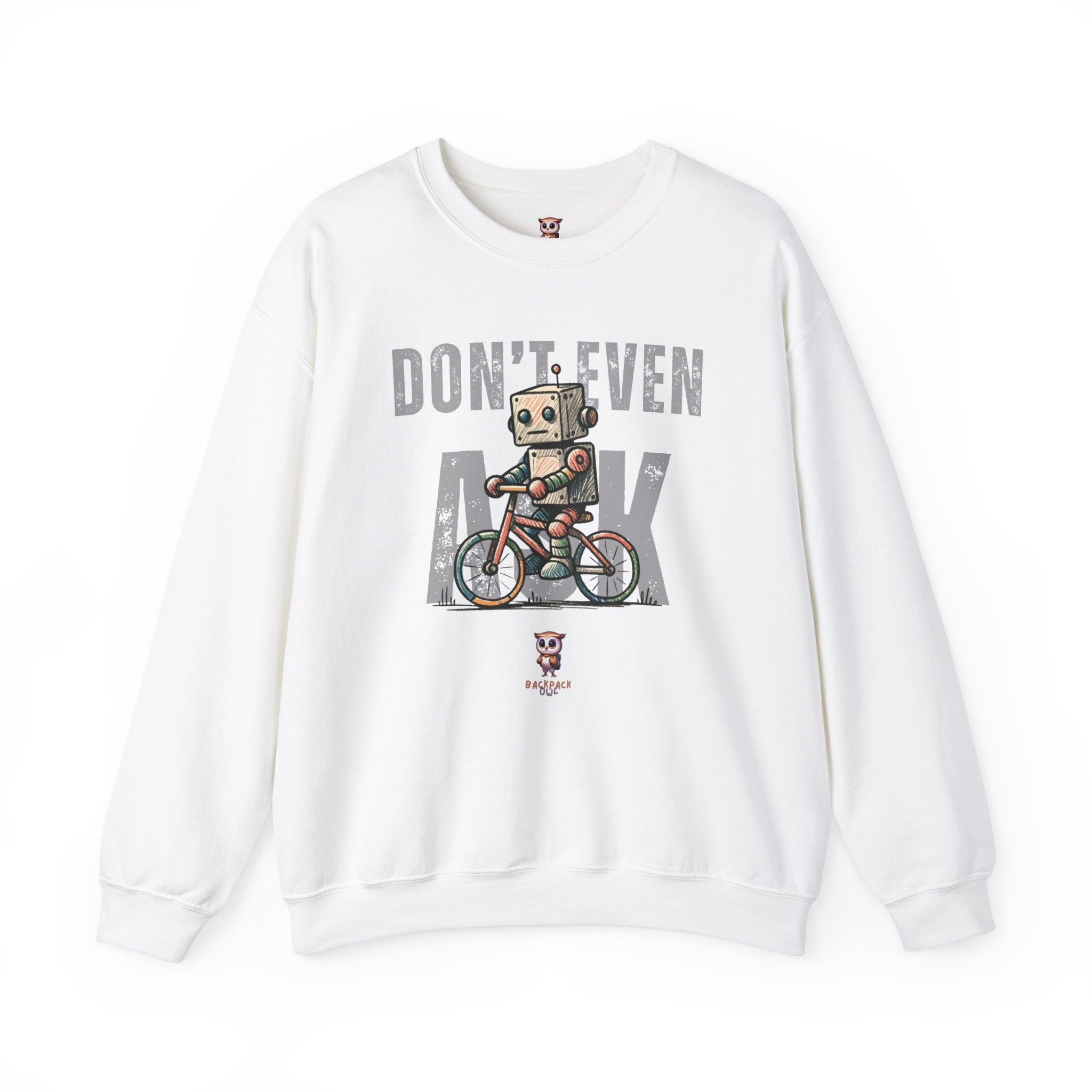 Ne demandez même pas - Sweat-shirt unisexe Heavy Blend™ Crewneck