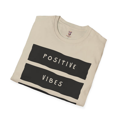 Solo vibraciones positivas - Camiseta unisex Softstyle