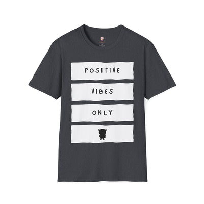 Solo vibraciones positivas - Camiseta unisex Softstyle