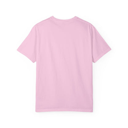 Chasing Every Single Dream - Unisex Garment-Dyed T-shirt - Bubblegum Edition