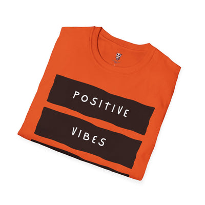 Solo vibraciones positivas - Camiseta unisex Softstyle