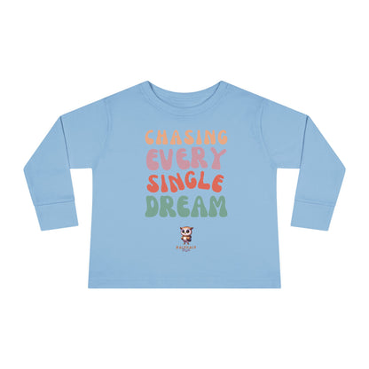 Chasing Every Single Dream - Toddler Long Sleeve Tee