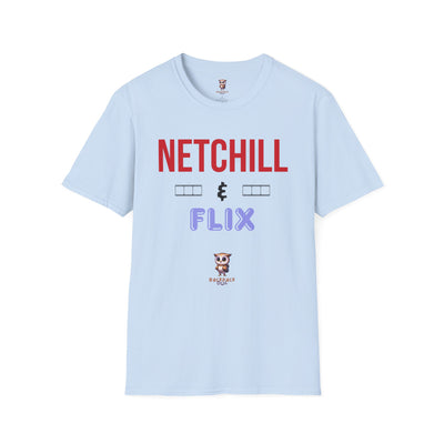 Netchill &amp; Flix - Camiseta unisex de estilo suave